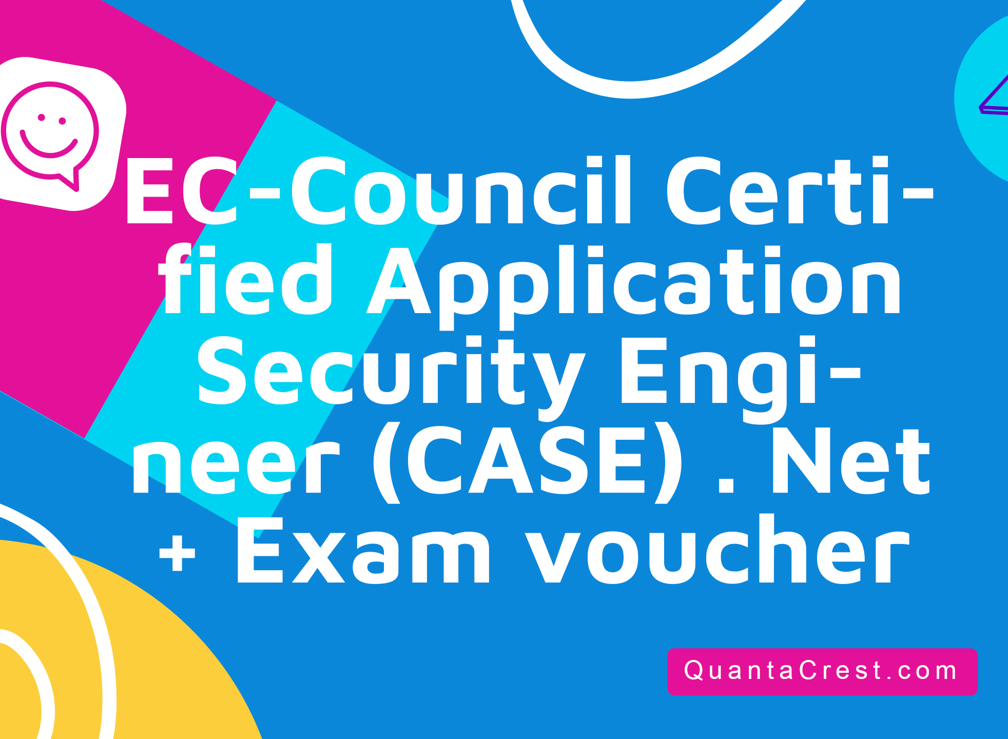 EC-Council Certified Application Security Engineer (CASE) . Net + Exam voucher